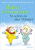 Bobo Siebenschläfer: So schön ist der Winter