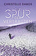 Die Spur der Vertrauten
