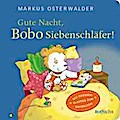 Gute Nacht, Bobo Siebenschläfer!