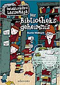 Detektivbüro LasseMaja - Das Bibliotheksgeheimnis