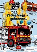 Detektivbüro LasseMaja - Das Feuerwehrgeheimnis