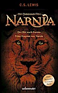 Der Ritt nach Narnia / Prinz Kaspian von Narnia