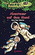 Das magische Baumhaus (Band 08) - Abenteuer auf dem Mond