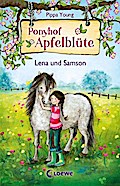 Ponyhof Apfelblüte - Lena und Samson