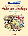 Michel aus Lönneberga: Die schönsten Geschichten