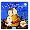 Wie kleine Tiere schlafen gehen (Fühlbuch)