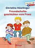 Freundschaftsgeschichten vom Franz