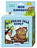 Die kleine Eule badet. Mein Badebuch