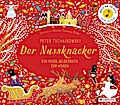 Peter Tschaikowsky. Der Nussknacker