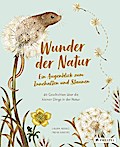 Wunder der Natur - Ein Augenblick zum Innehalten und Staunen