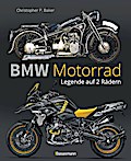 BMW Motorrad. Legende auf 2 Rädern seit 100 Jahren