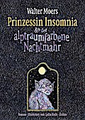 Prinzessin Insomnia & der alptraumfarbene Nachtmahr