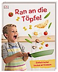 Ran an die Töpfe!