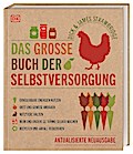 Das große Buch der Selbstversorgung