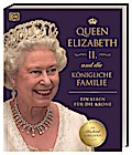 Queen Elizabeth II. und die königliche Familie