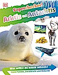 Superchecker! Arktis und Antarktis