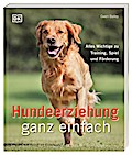 Hundeerziehung ganz einfach