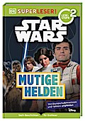 SUPERLESER! (Lesestufe 2) Star Wars: Mutige Helden