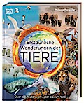 Erstaunliche Wanderungen der Tiere