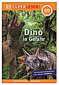 SUPERLESER! (extraleicht) Dino in Gefahr