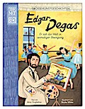 Große Kunstgeschichten. Edgar Degas