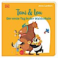 Toni & Lou - Der erste Tag in der Waldschule