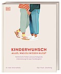 Kinderwunsch. Alles, was du wissen musst
