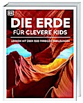 Wissen für clevere Kids. Die Erde für clevere Kids