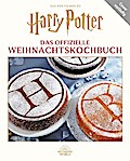 Harry Potter: Das offizielle Weihnachtskochbuch