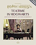 Harry Potter: Teatime in Hogwarts - Köstliche Rezepte aus d