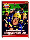 Feuerwehrmann Sam: Brandneue Abenteuer von Feuerwehrmann...