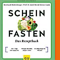 Scheinfasten - Das Rezeptbuch