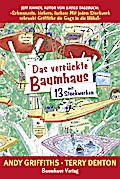 Das verrückte Baumhaus - mit 13 Stockwerken