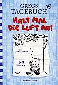 Gregs Tagebuch Bd.15 - Halt mal die Luft an!