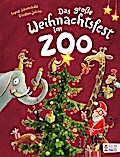 Das große Weihnachtsfest im Zoo