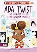 Die Forscherbande: Ada Twist und das Rätsel um...
