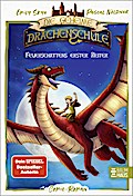 Die geheime Drachenschule - Feuerschattens erster Reiter