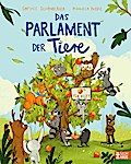 Das Parlament der Tiere
