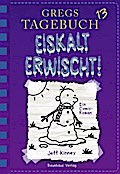 Gregs Tagebuch Bd.13 - Eiskalt erwischt