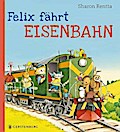Felix fährt Eisenbahn