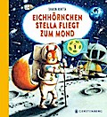Eichhörnchen Stella fliegt zum Mond