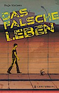 Das falsche Leben