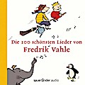 Die 100 schönsten Lieder von Frederik Vahle