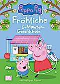 Peppa Pig: Fröhliche 5-Minuten-Geschichten