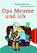 Opa Meume und ich