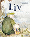 Liv - Kein Märchen
