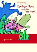 Cowboy Klaus und der fiese Fränk