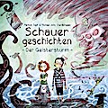 Schauergeschichten - Der Geistersturm