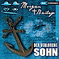 Morgan & Bailey 05: Der Verlorene Sohn