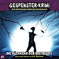 Gespenster Krimi 10: Die Rückkehr Der Blutbestie